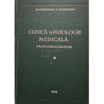 Clinica si patologie medicala, vol. 1