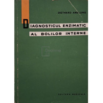 Diagnosticul enzimatic al bolilor interne