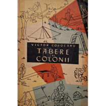 Tabere si colonii