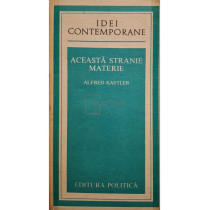 Aceasta stranie materie