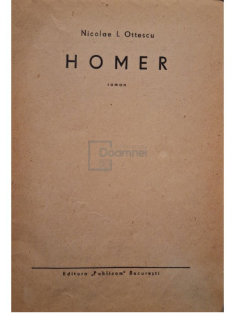 Nicolae I. Ottescu - Homer - 1943 - Cartonata