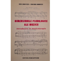 Dimensiunile psihologice ale muzicii