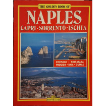 The golden book of Naples - Capri, Sorrento, Ischia