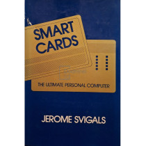 Smart cards - The ultimate personal computer