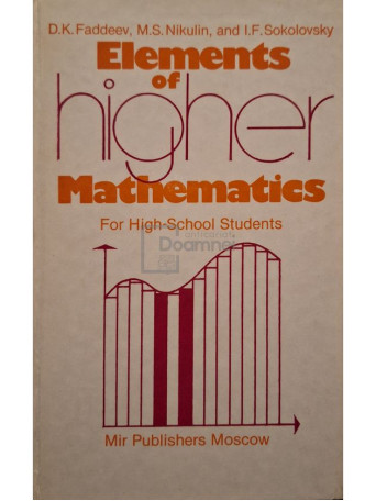 D. K. Faddeev - Elements of higher mathematics - 1989 - Cartonata