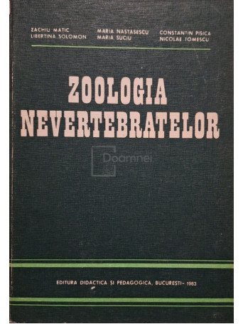 Zachiu Matic - Zoologia nevertebratelor - 1983 - Cartonata