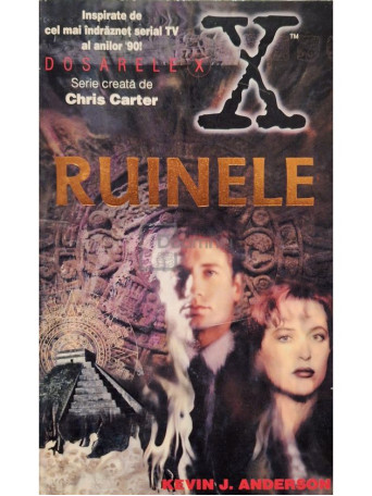 Kevin J. Anderson - Dosarele X, vol. 4 - Ruinele - 1996 - Brosata