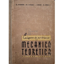 Culegere de probleme de mecanica teoretica