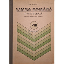Limba romana, gramatica - Manual pentru clasa a VIII-a