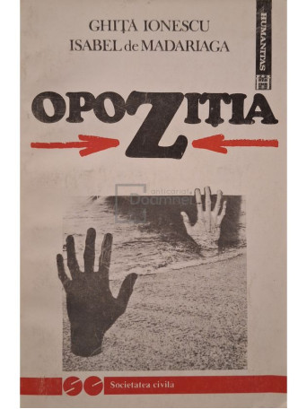 Ghita Ionescu - Opozitia - 1992 - Brosata