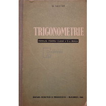 Trigonometrie - Manual pentru clasa a X-a reala