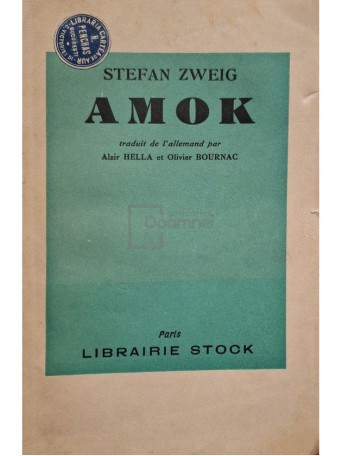 Stefan Zweig - Amok - 1930 - Brosata