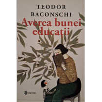 Averea bunei educatii (semnata)