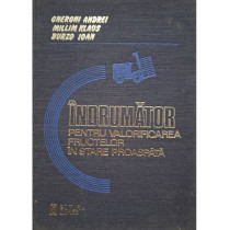 Indrumator pentru valorificarea fructelor in stare proaspata