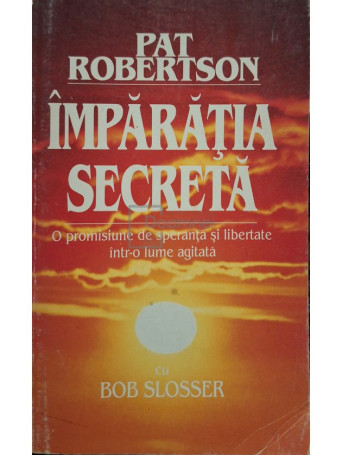 Bob Slosser - Imparatia secreta - Brosata