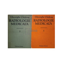 Radiologie medicala, 2 vol.