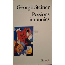 Passions impunies