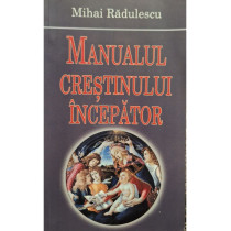 Manualul crestinului incepator