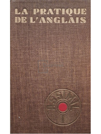A. Cherel - La pratique de l'Anglais - 1965 - Cartonata