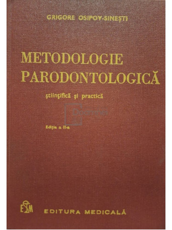 Grigore Osipov Sinesti - Metodologie parodontologica - 1980 - Cartonata