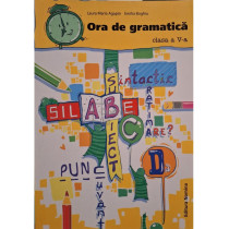 Ora de gramatica, clasa a V-a