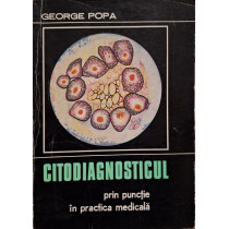 Citodiagnosticul prin punctie in practica medicala