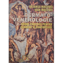 Dermato-venerologie - Probe practice pentru examene si concursuri