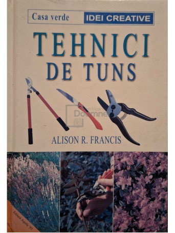 Alison R. Francis - Tehnici de tuns - 2004 - Cartonata