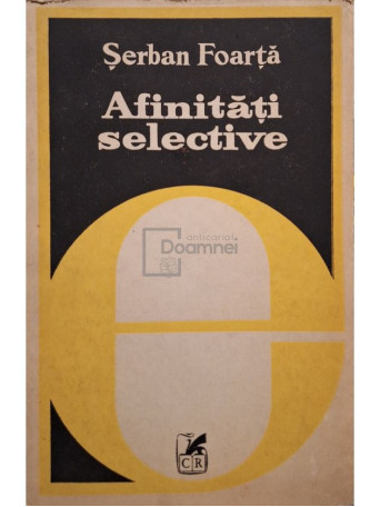 Serban Foarta - Afinitati selective - 1980 - Brosata