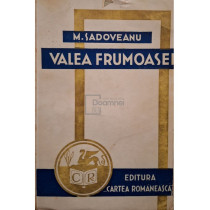 Valea frumoasei, editia a II-a