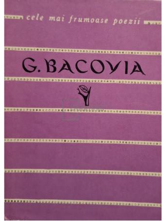 G. Bacovia - Poezii - 1964 - Brosata