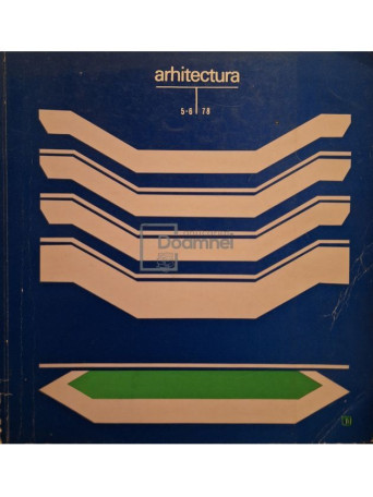 Mircea Lupu - Arhitectura nr. 5-6/78 - 1978 - Brosata