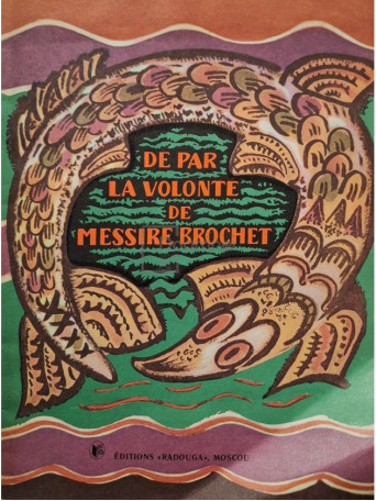 De par la volonte de messire brochet - 1990 - Brosata