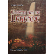 Colectia mea de legende