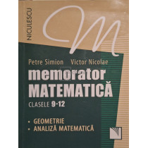 Memorator matematica, clasele 9-12