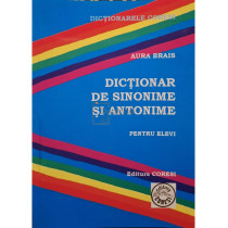 Dictionar de sinonime si antonime pentru elevi