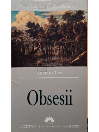 Vernon Lee - Obsesii - 2005 - Brosata