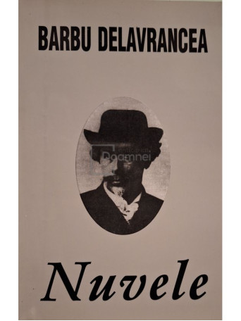 Barbu Stefanescu Delavrancea - Nuvele - 2004 - brosata