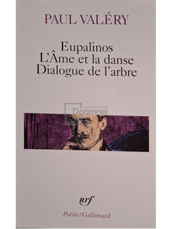 Paul Valery - Eupalinos - L'Ame et la danse - Dialogue de l'arbre - 2020 - Brosata