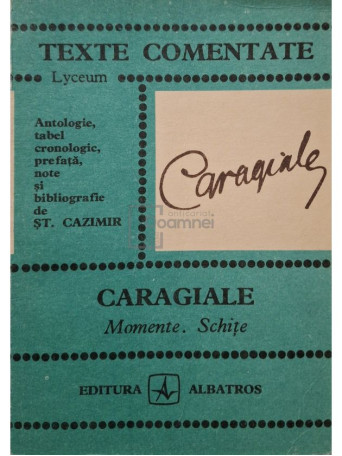 St. Cazimir - Caragiale - Momente. Schite - 1976 - Brosata
