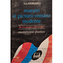 Maestri ai picturii romane moderne de la Aman la Tuculescu