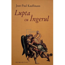 Lupta cu ingerul