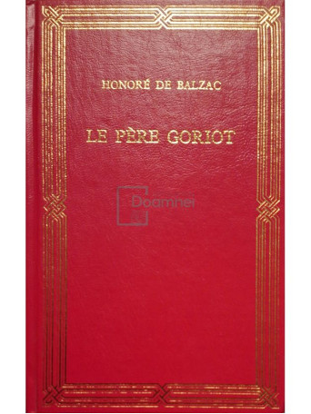 Honore De Balzac - Le Pere Goriot - 1992 - Cartonata