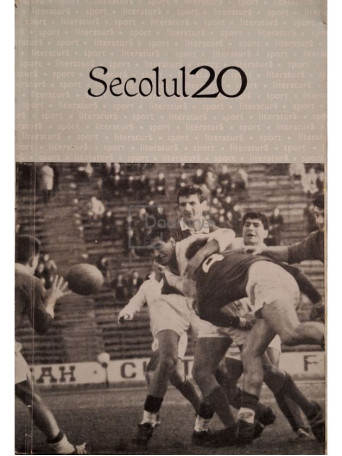 Al. Philippide - Literatura si sport, Secolul 20, nr. 10 - 1966 - Brosata