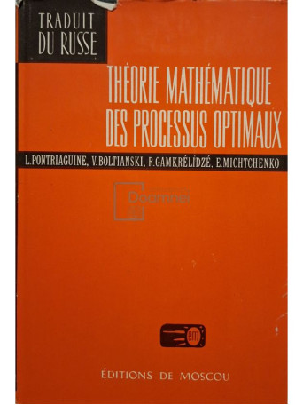 L. Pontriaguine - Theorie mathematique des processus optimaux - 1974 - cartonata