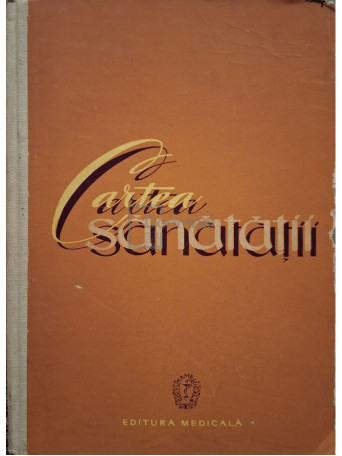 D. A. Jdanov - Cartea sanatatii - 1961 - Cartonata