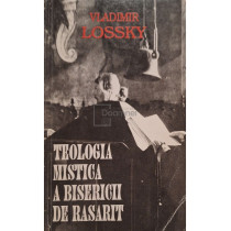 Teologia mistica a Bisericii de rasarit
