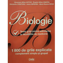 Biologie - Teste grila pentru admiterea la facultatile de medicina