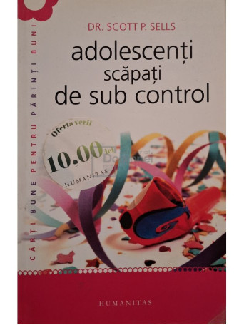 Scott P. Sells - Adolescenti scapati de sub control - 2012 - Brosata