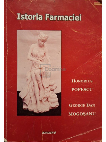 Honorius Popescu - Istoria farmaciei - 2010 - Brosata